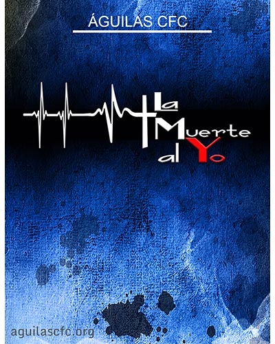 LA MUERTE AL YO – SERIE PARA GDC