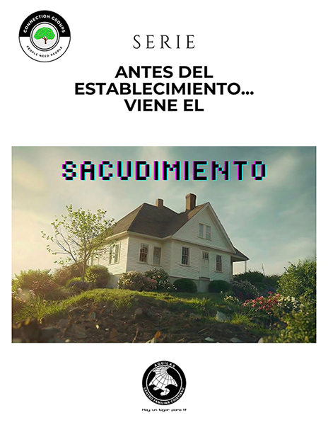 Antes del establecimiento… viene el sacudimiento